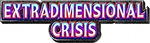 Extradimensional Crisis set